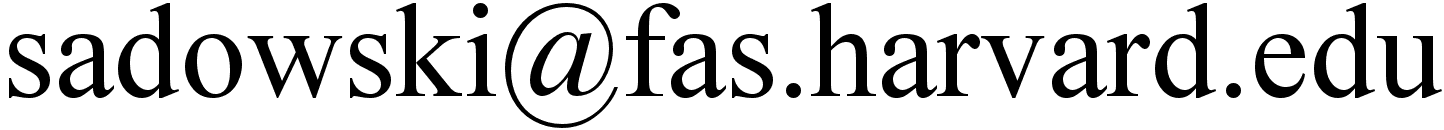sadowski [at] fas [dot] harvard [dot] edu